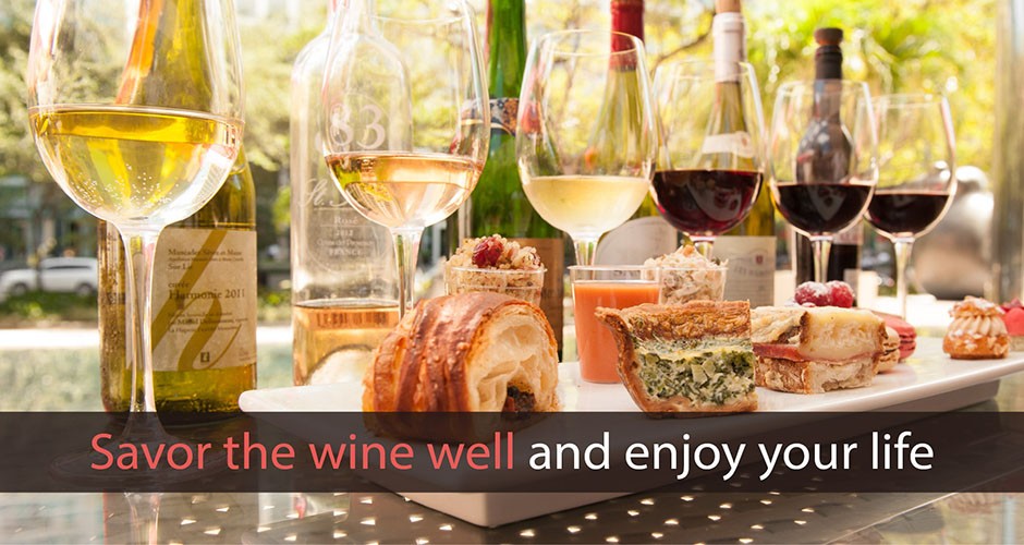 Savor the wine well and enjoy your life~